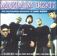 Maximum Bizkit von Limp Bizkit
