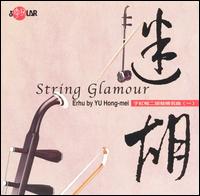 String Glamour von Yu Hong-Mei