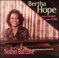 Nothin' But Love von Bertha Hope