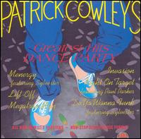 Greatest Hits Dance Party von Patrick Cowley