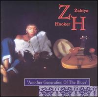 Another Generation of the Blues von Zakiya Hooker