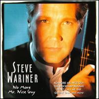 No More Mr. Nice Guy von Steve Wariner