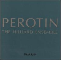 Perotin von Hilliard Ensemble