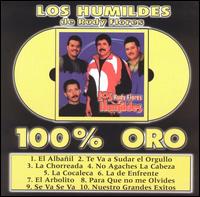 100% Oro von Humildes de Rudy Flores
