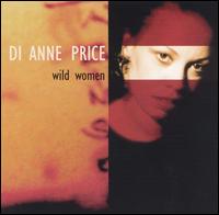 Wild Women von Di Anne Price