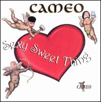Sexy Sweet Thing von Cameo