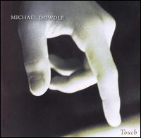 Touch von Michael Dowdle
