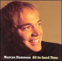 All in Good Time von Marcus Hummon