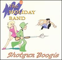 Shotgun Boogie von Holiday Band