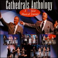 Anthology von The Cathedrals