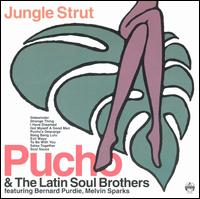 Jungle Strut von Pucho & His Latin Soul Brothers