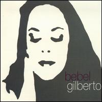 Tanto Tempo von Bebel Gilberto