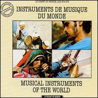 Musical Instruments of the World (Instruments de Musique du Monde) von Various Artists