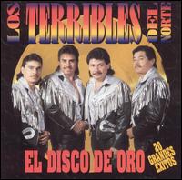 Disco De Oro: 20 Grandes Exitos von Los Terribles del Norte