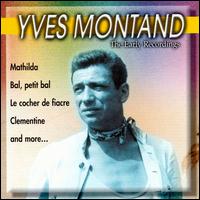 Early Recordings von Yves Montand