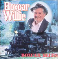 Boxcar Blues von Boxcar Willie