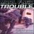 Trouble von Mddl Fngz