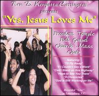 Yes Jesus Loves Me von D. Kenyatta Carrington