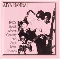 Siya Hamba von Various Artists