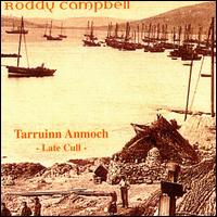 Tarruinn Anmoch: Late Cull von Roddy Campbell