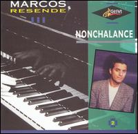 Nonchalance von Marcos Resende