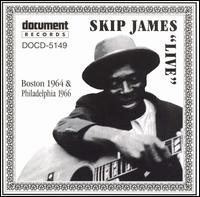 Live: Boston, 1964 & Philadelphia 1966 von Skip James