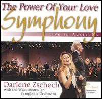 Power of Your Love Symphony: Live in Australia von Darlene Zschech