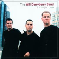 Live August 31, 1999 von Will Derryberry