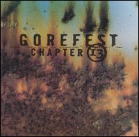 Chapter 13 von Gorefest