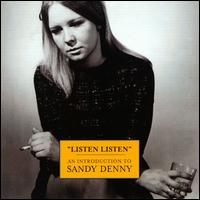 Listen Listen von Sandy Denny