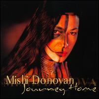 Journey Home von Mishi Donovan
