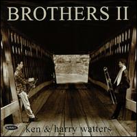 Brothers, Vol. 2 von Ken & Harry Watters