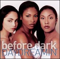 Daydreamin' von Before Dark