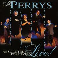Absolutely Positively Live von The Perrys