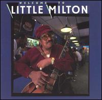 Welcome to Little Milton von Little Milton