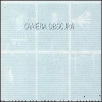 To Change the Shape of an Envelope von Camera Obscura