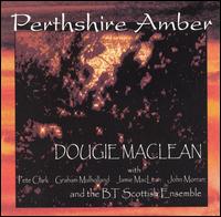 Perthshire Amber von Dougie MacLean