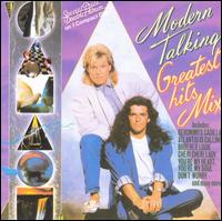 Greatest Hits Mix von Modern Talking