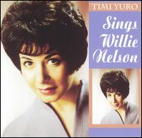 Sings Willie Nelson von Timi Yuro