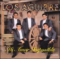 Mi Amor Imposible von Los Aguirre