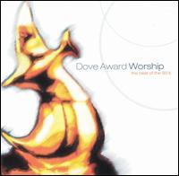 Dove Award Worship von Various Artists