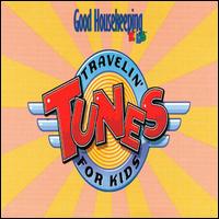 Travelin' Tunes for Kids von Good Housekeeping Kids
