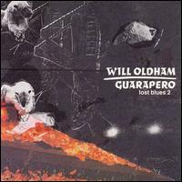 Guarapero: Lost Blues 2 von Will Oldham