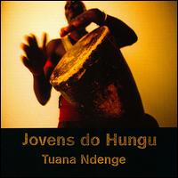 Tuana Ndenge von Jovens Do Hungu