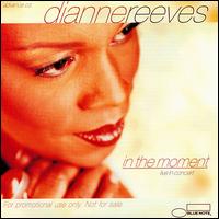In the Moment: Live in Concert von Dianne Reeves