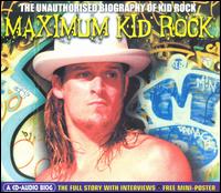 Maximum Kid Rock von Kid Rock