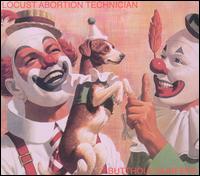 Locust Abortion Technician von Butthole Surfers