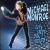 Life Gets You Dirty von Michael Monroe