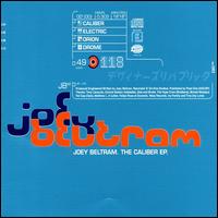 Caliber EP von Joey Beltram