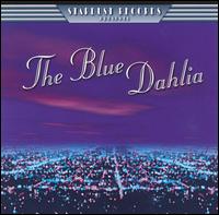 Blue Dahlia von The Blue Dahlia